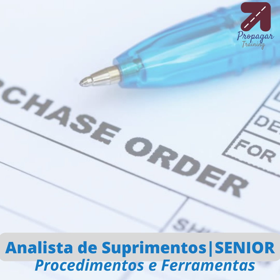 Analista de Suprimentos | SENIOR | Procedimentos e Ferramentas